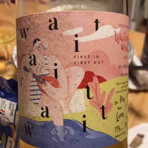 Wait wait wait - Du Vin Aux Liens - Vanessa Letort -2020