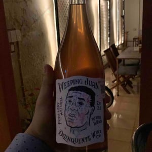 Weeping Juan - Delinquente Wine Company - con-greg-grigoriou
