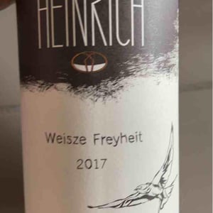 Weisze Freyheit - Weingut Heinrich - Gernot & Heike Heinrich 