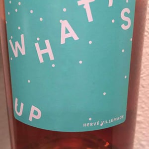 What’s Up Rosé - Hervé Villemade - Hervé Villemade 