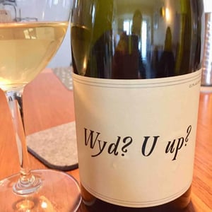 Wyd? U Up? - Swick Wines - Joe Swick 