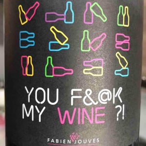 Mas del Périé - Fabien Jouves - You Fuck My Wine ?!