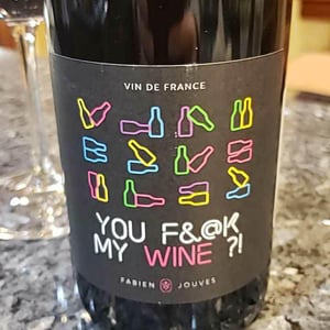 Mas del Périé - Fabien Jouves - You Fuck My Wine ?!