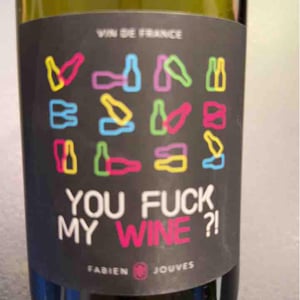 Mas del Périé - Fabien Jouves - You Fuck My Wine ?!
