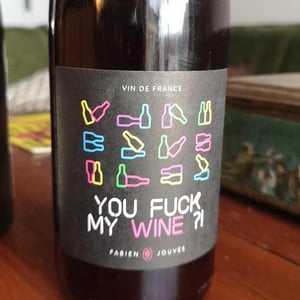 Mas del Périé - Fabien Jouves - You Fuck My Wine ?!