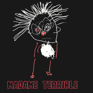 Madame Terrible 2023