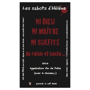 Les Sabots d'Hélène - Alban Michel - Ni Dieu Ni Maitre Ni Sulfite...