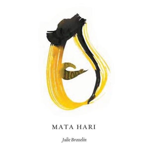 Mata Hari - Julie Brosselin - julie-brosselin