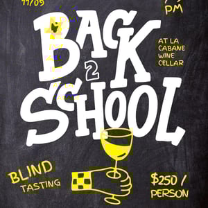 Back to school Blind wine tasting 11.09