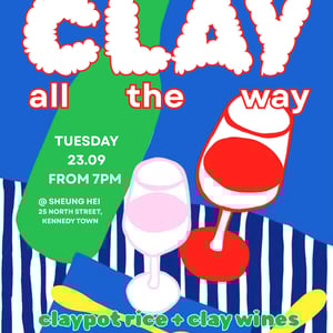 Clay all the way - Claypot rice wine dinner 23.09.2025