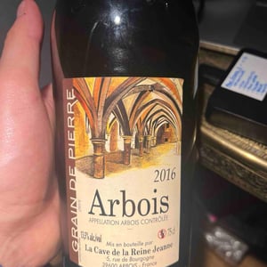 Arbois - Grain de Pierre - la-cave-de-la-reine-jeanne -2016