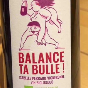 Balance Ta Bulle - Côtes de la Molière - isabelle-bruno-perraud