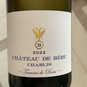 Chablis "Terroirs de Béru" - Château de Béru - athenais-de-beru