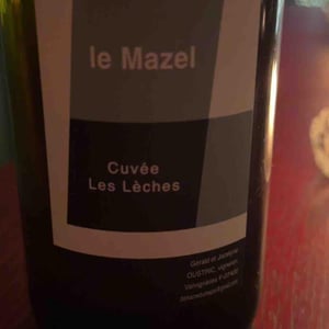 Cuvée Les Lèches - Le Mazel - gerald-jocelyne-oustric