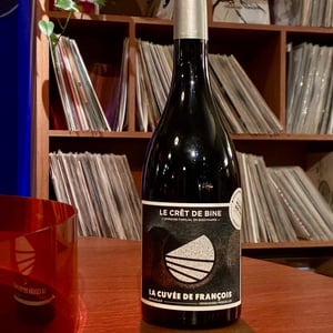 La cuvée de François - Crêt de Bine - beaujolais -2022
