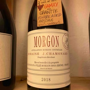 Morgon Le Clos de Lys - Domaine Chamonard - Jean-Claude, Jeanne & Geneviève Chanudet