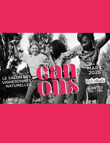 Canons 2026 - Le Salon des Vigneronnes Naturelles