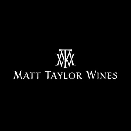 Matt Taylor - Matt Taylor Wines