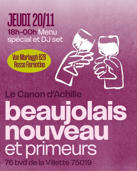 Le Canon d’Achille - Beaujo, primeurs & DJ Set !