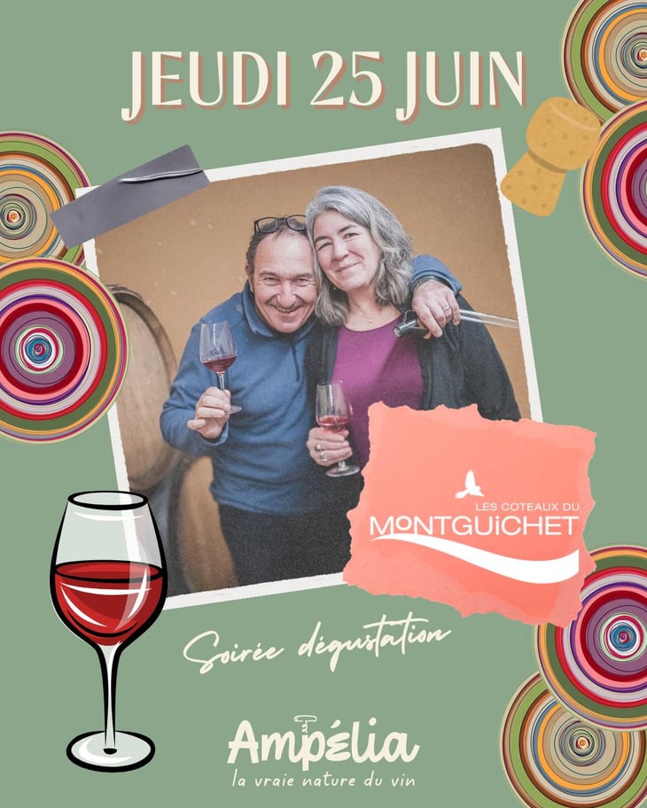 Dégustation Côteaux du Montguichet