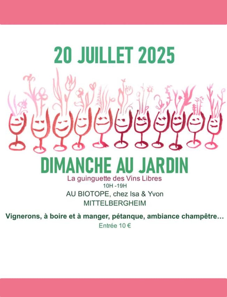 Dimanche au Jardin - Salon des Vins Libres