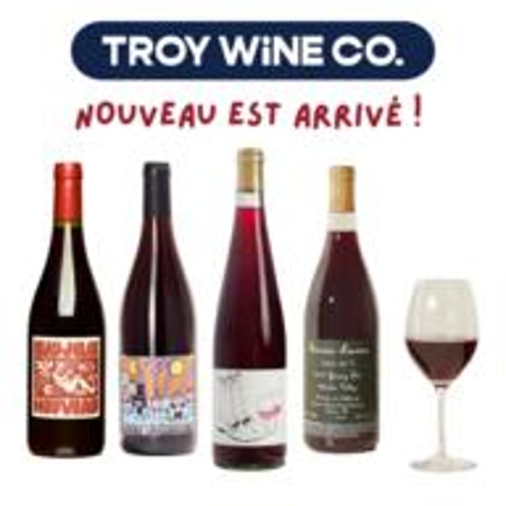 Nouveau at Troy Wine Co!