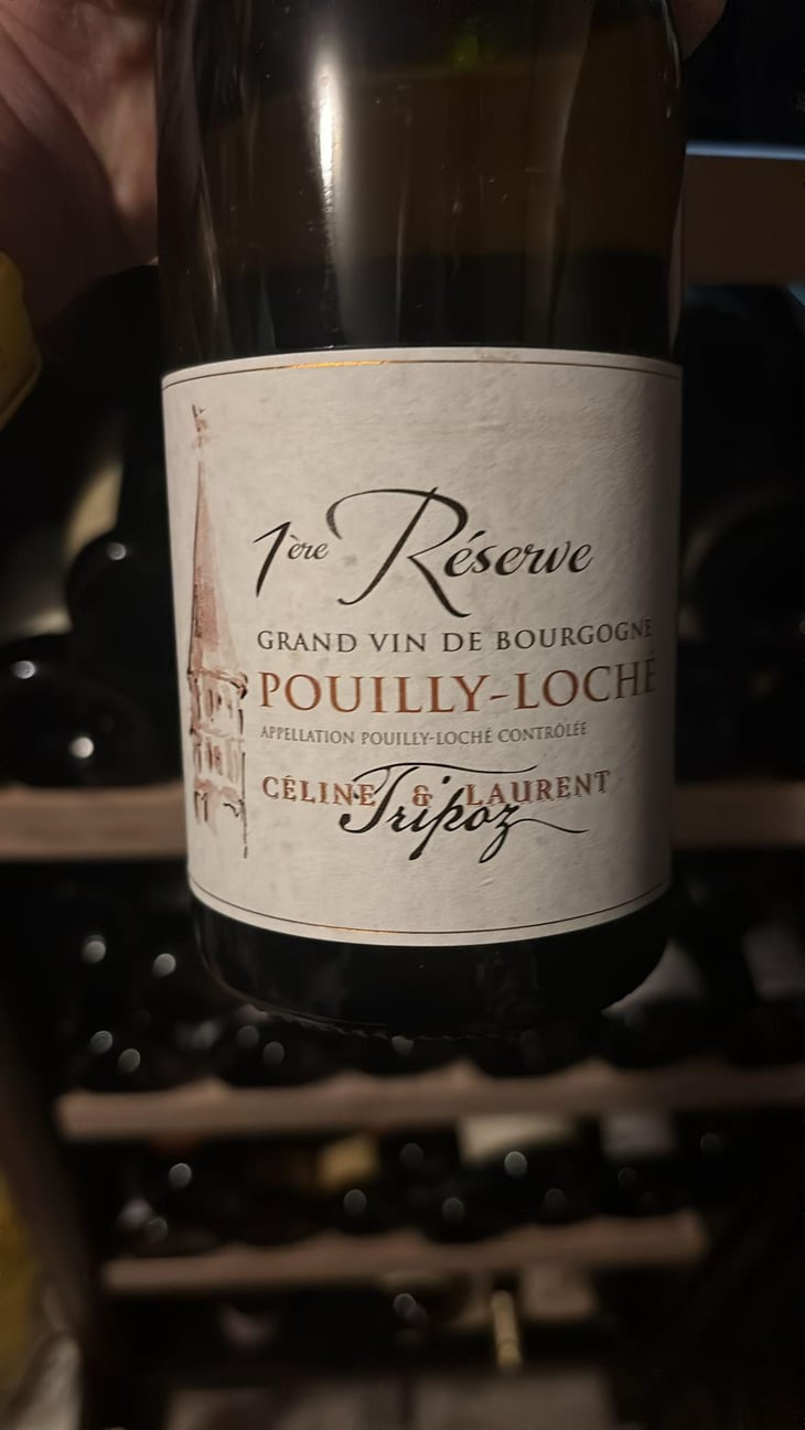 1ère Réserve Pouilly Loché - Domaine Tripoz - Céline & Laurent Tripoz 