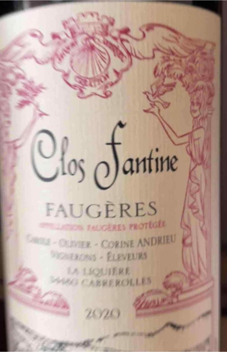 Faugères - Clos Fantine - Carole, Olivier & Corine Andrieu 