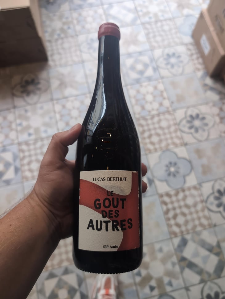 Le gout des autres - Domaine Lucas Berthuit - Lucas Berthuit 
