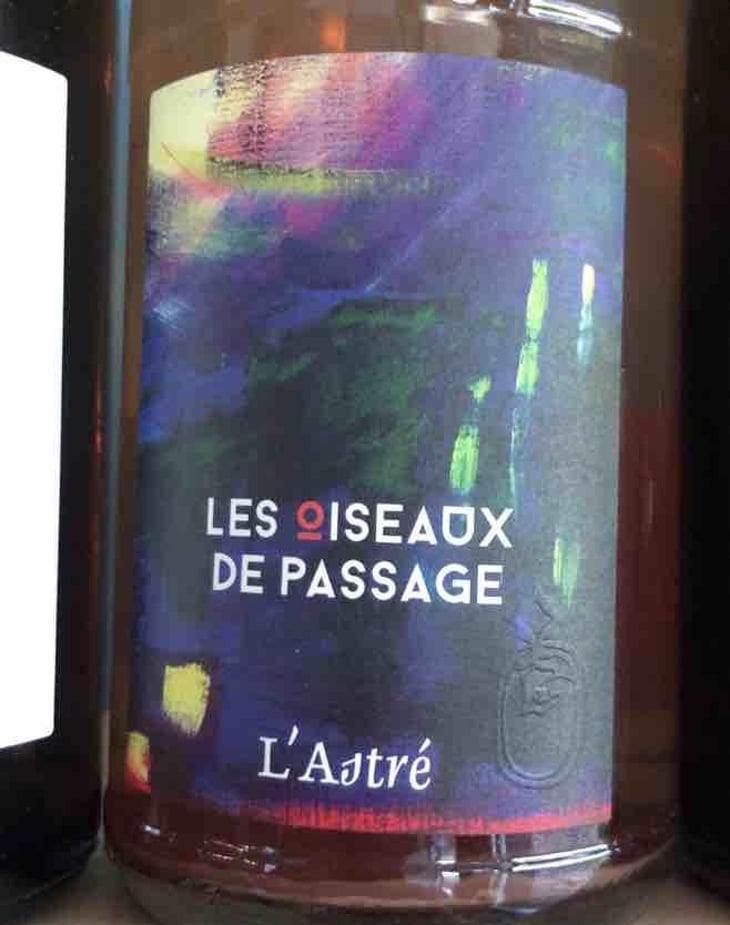Les Oiseaux De Passage - Domaine de l'Astré - Aude Duval et Sylvain Ohayon 