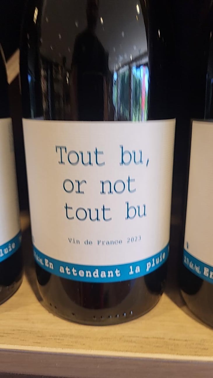 Tout Bu Or Not To Bu - Domaine du Possible - Loïc Roure 