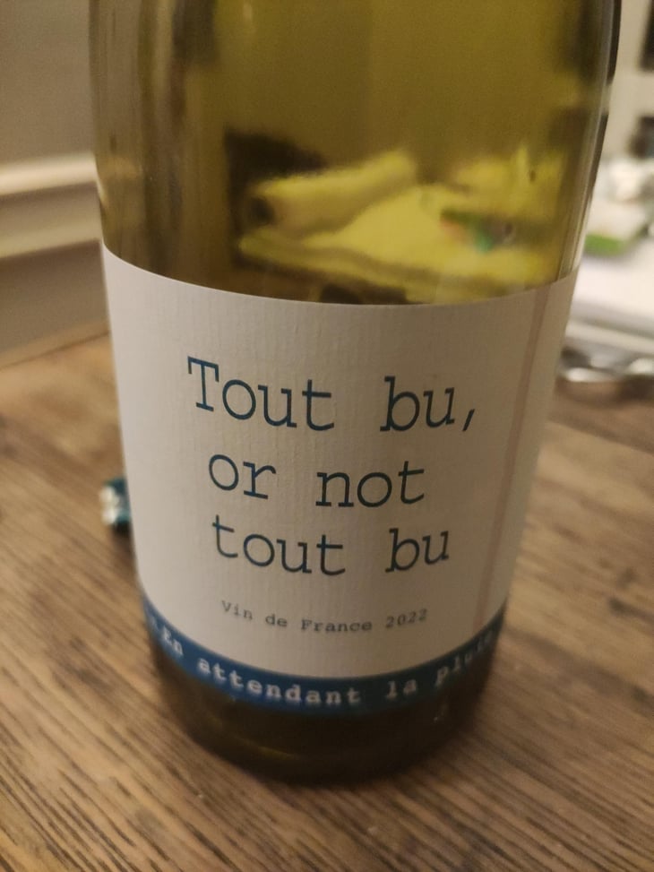 Tout Bu Or Not To Bu - Domaine du Possible - Loïc Roure 
