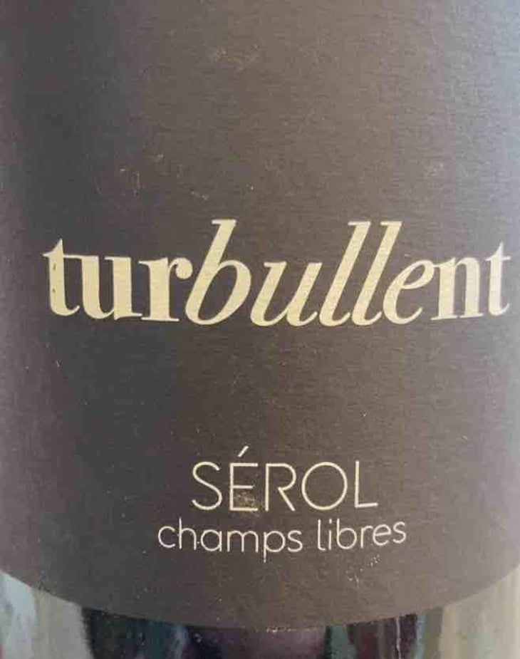 Turbullent - Domaine Serol - Stéphane et Carine Serol 
