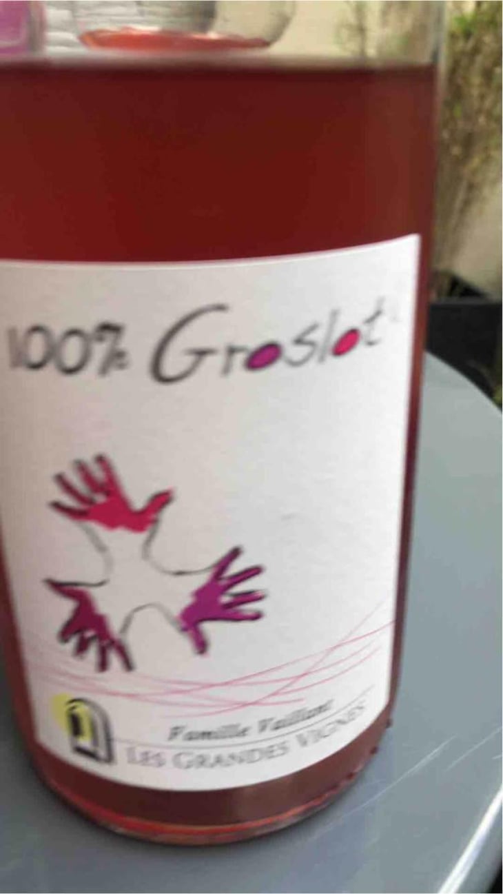 100% Groslot - Les Grandes Vignes - Laurence, Dominique & Jean-François Vaillant 