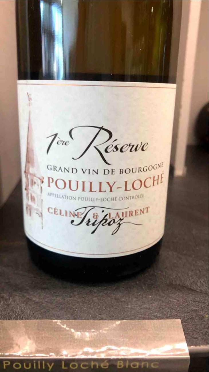 1ère Réserve Pouilly Loché - Domaine Tripoz - Céline & Laurent Tripoz 