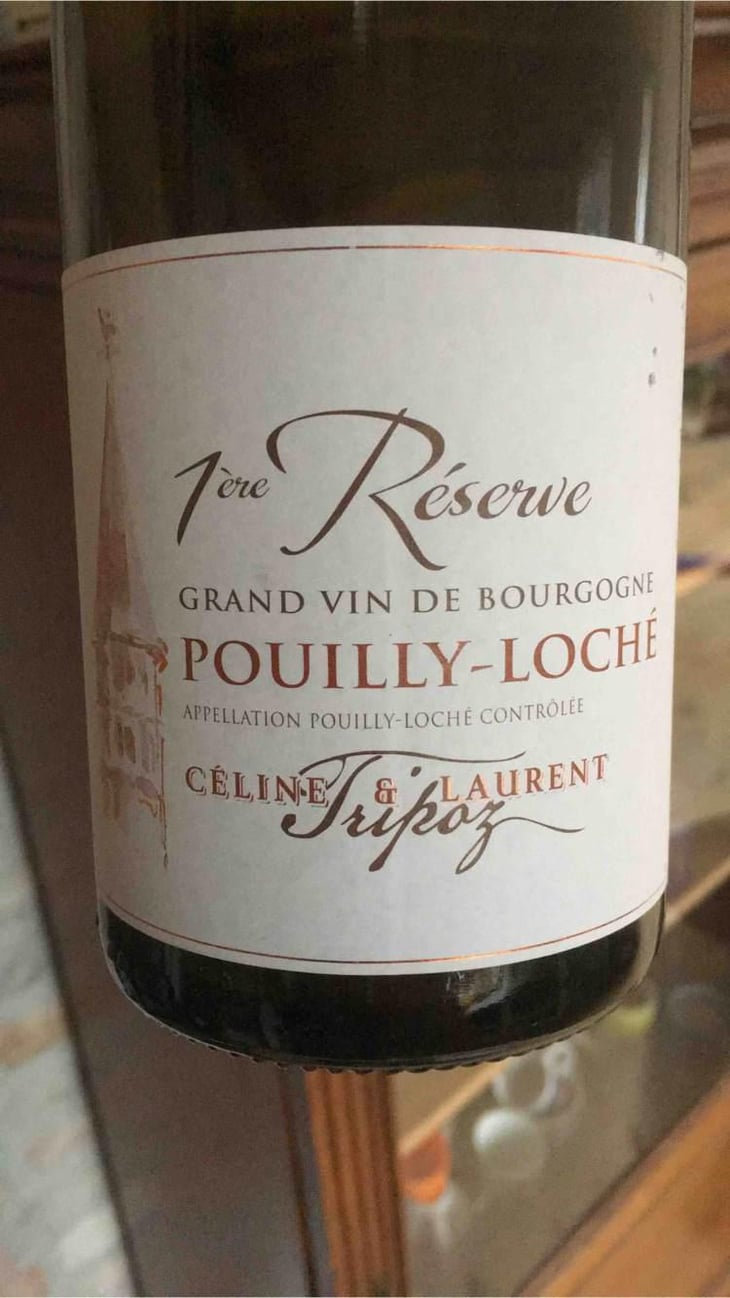 1ère Réserve Pouilly Loché - Domaine Tripoz - Céline & Laurent Tripoz 