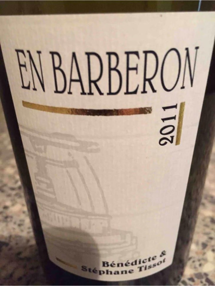 En Barberon - Domaine André & Mireille Tissot - Bénédicte & Stéphane Tissot 