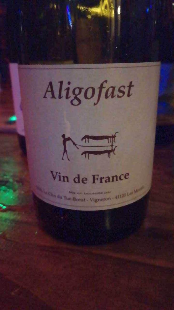Aligofast - Clos du Tue-Bœuf - Zoé, Louise & Thierry Puzelat 