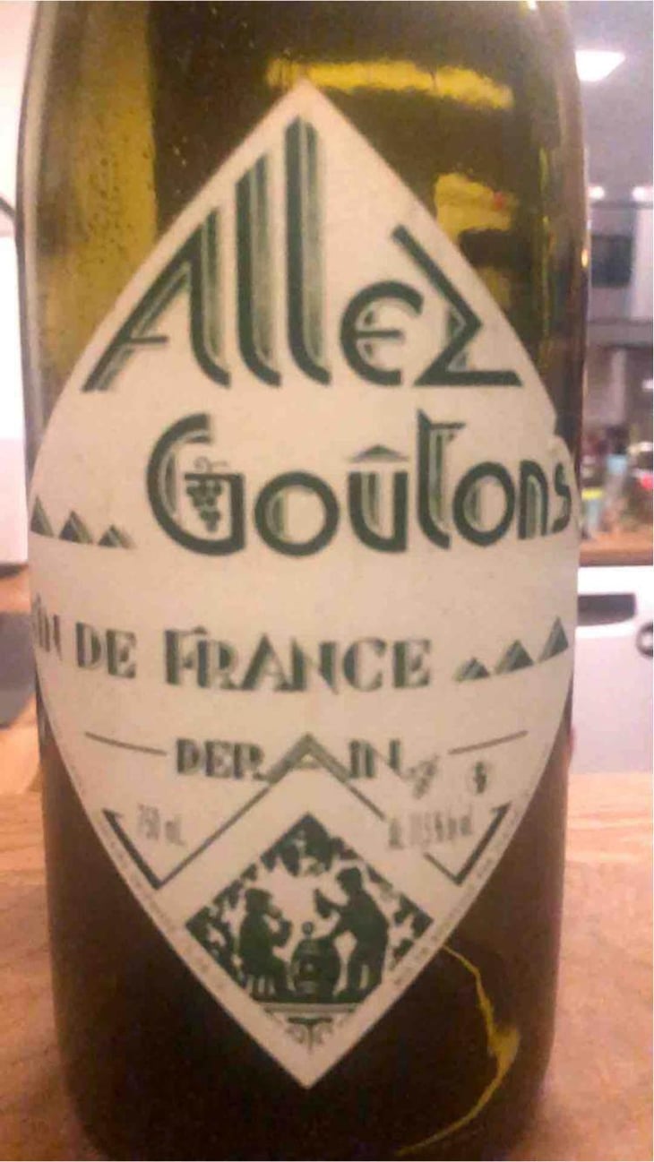 Allez Goûtons (blanc) - Domaine Derain - Julien Altaber & Carole Shwab, Domique Derain 