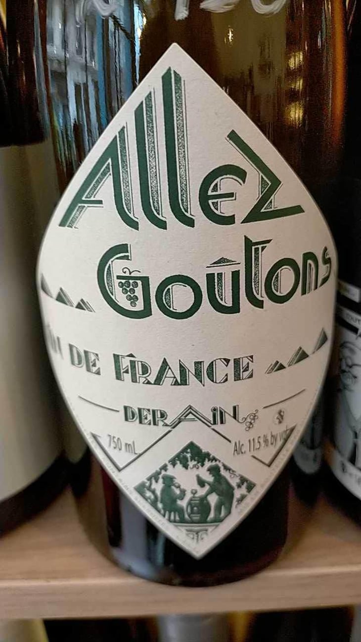 Allez Goûtons (blanc) - Domaine Derain - Julien Altaber & Carole Shwab, Domique Derain 
