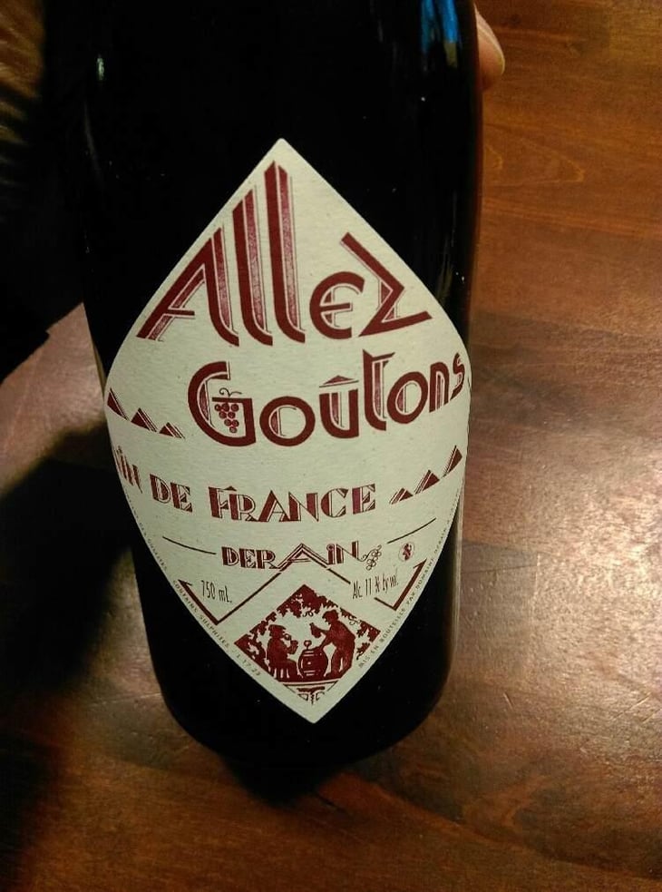 Allez Goûtons (rouge) - Domaine Derain - Julien Altaber & Carole Shwab, Domique Derain 