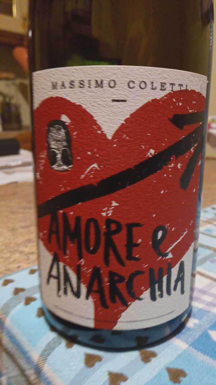 Amore E Anarchia - Vini Coletti - Massimo Coletti 