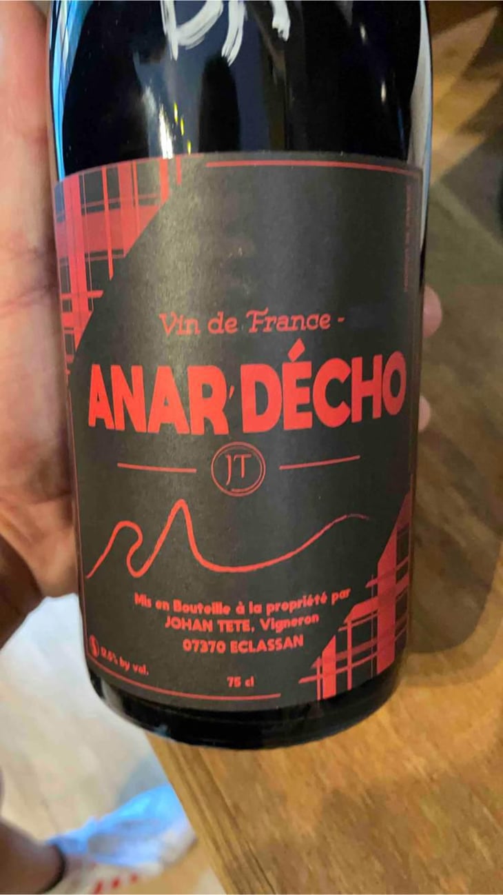 Anar Decho - Domaine Johan Tete - Johan Tete 