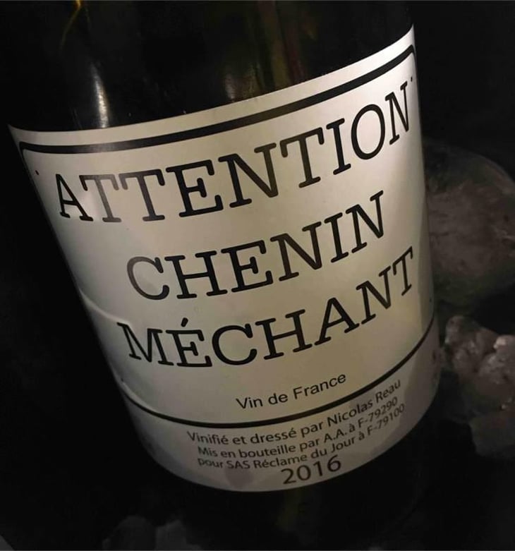 Attention Chenin Méchant - Le Clos des Treilles - Nicolas Reau 