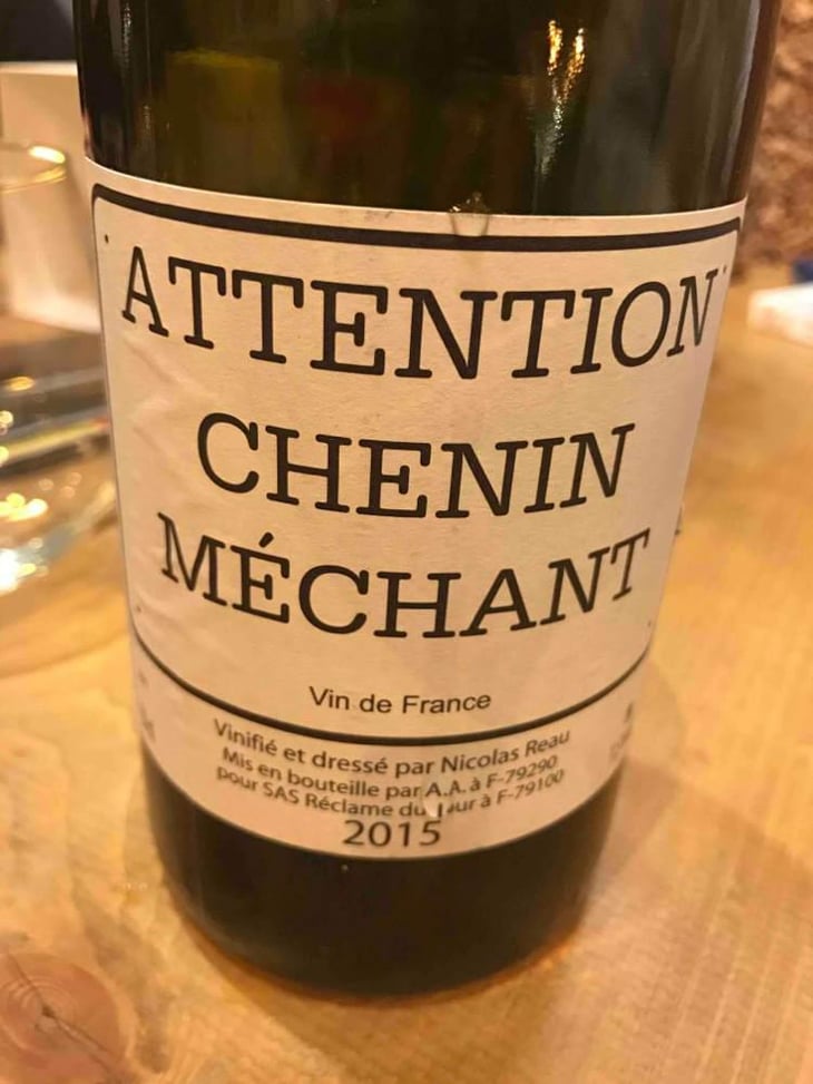Attention Chenin Méchant - Le Clos des Treilles - Nicolas Reau 