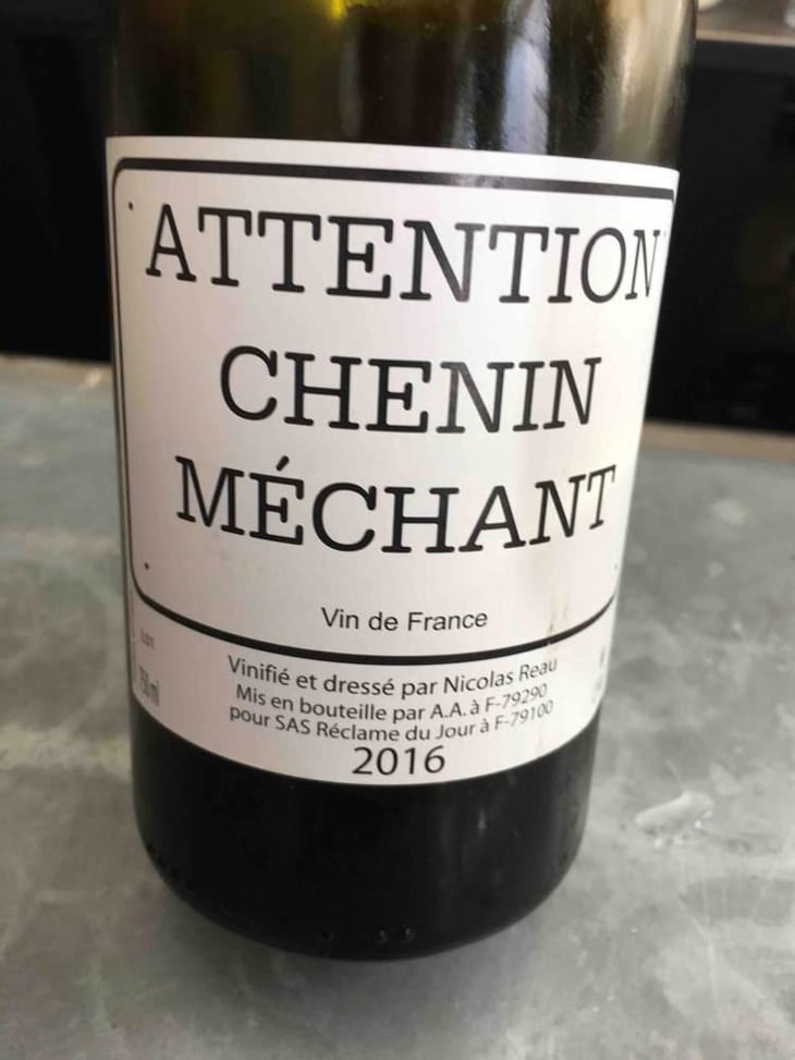Attention Chenin Méchant - Le Clos des Treilles - Nicolas Reau 