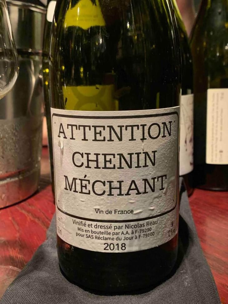 Attention Chenin Méchant - Le Clos des Treilles - Nicolas Reau 