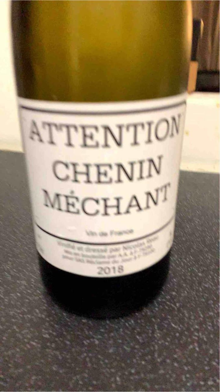 Attention Chenin Méchant - Le Clos des Treilles - Nicolas Reau 