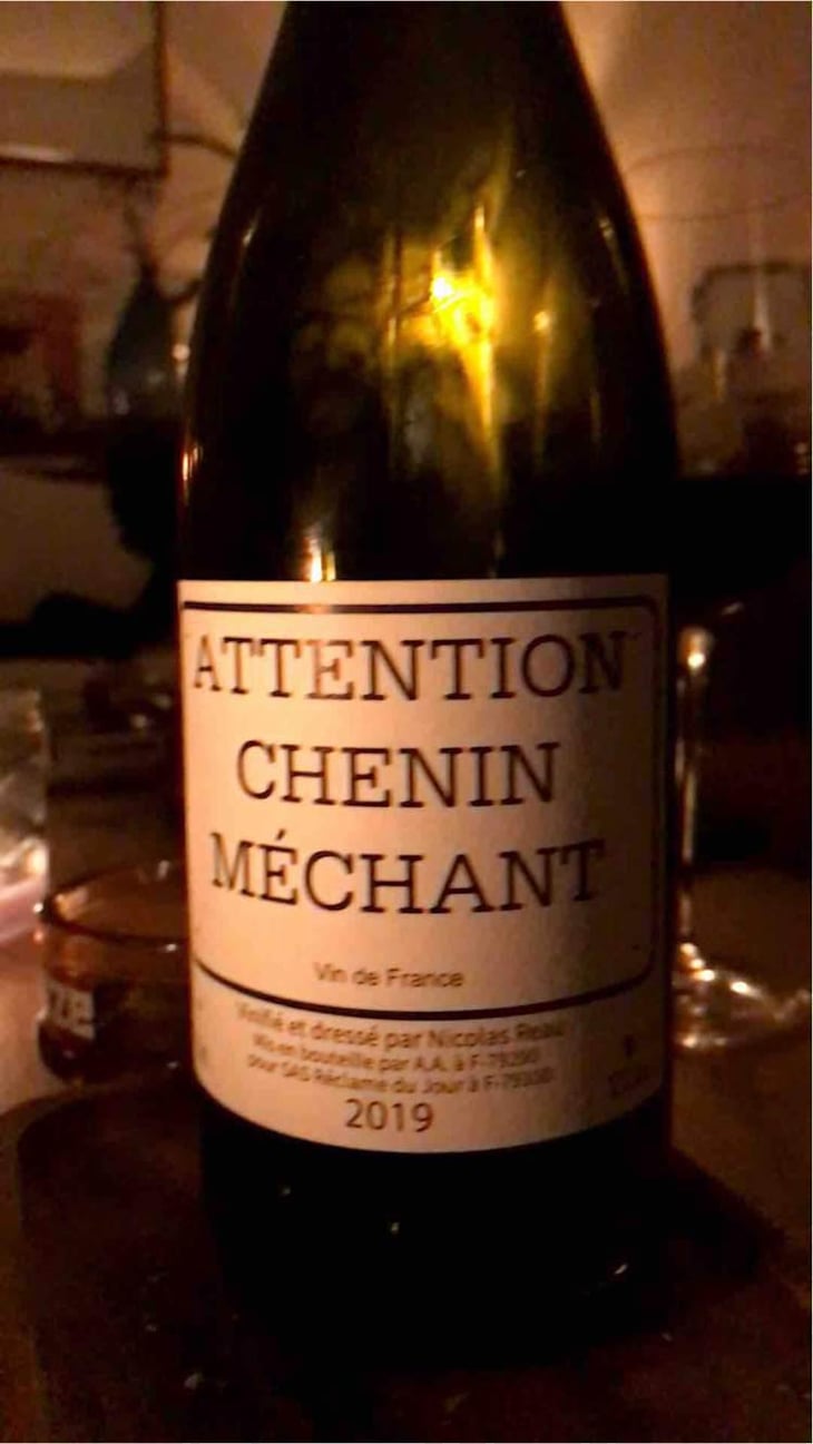 Attention Chenin Méchant - Le Clos des Treilles - Nicolas Reau 