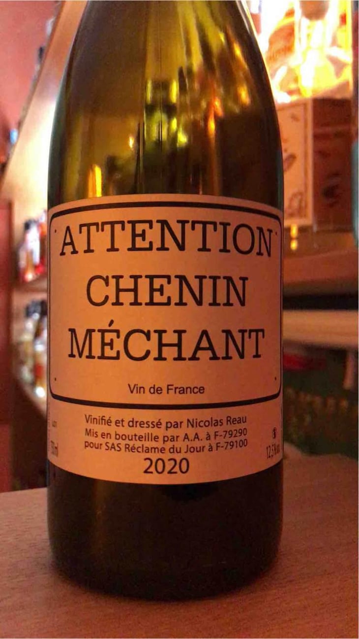 Attention Chenin Méchant - Le Clos des Treilles - Nicolas Reau 